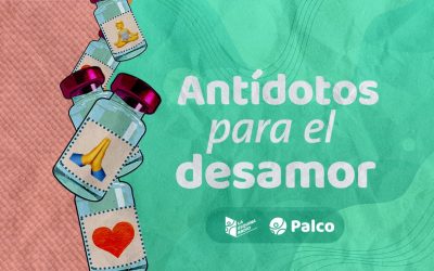 Antídotos para el desamor