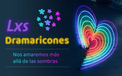 Nos amaremos más allá de las sombras – Los Dramaricones